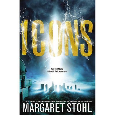 Icons - by  Margaret Stohl (Paperback)