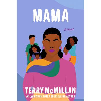 Mama - by  Terry McMillan (Paperback)