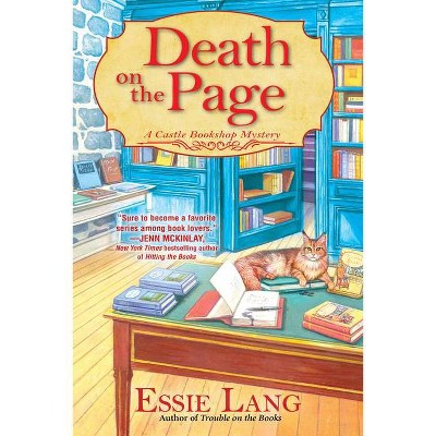 Death on the Page - (A Castle Bookshop Mystery) by  Essie Lang (Hardcover)