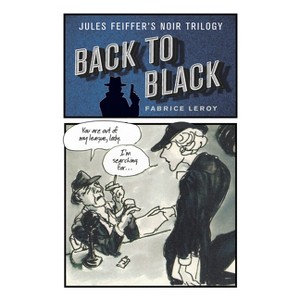 Back to Black - (Critical Graphics) by Fabrice Leroy - 1 of 1