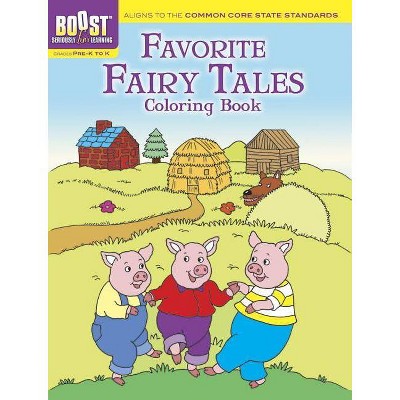 Favorite Fairy Tales Coloring Book - (Boost Educational) by  Fran Newman-D'Amico (Paperback)