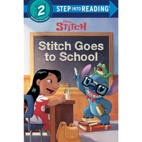 Stitch Goes To School Disney Stitch Step Into Reading By John Edwards Hardcover Target