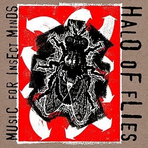 Halo of Flies - Music for Insect Minds (Vinyl) - 1 of 1