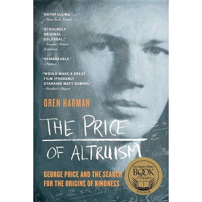 The Price of Altruism - by  Oren Harman (Paperback)