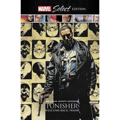 Punisher: Welcome Back, Frank Marvel Select Hc - by  Garth Ennis (Hardcover)