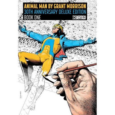 Animal Man by Grant Morrison 30th Anniversary Deluxe Edition Book One - (Hardcover)