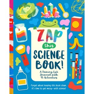 Zap This Science Book! - by Riley Lee (Paperback) : Target