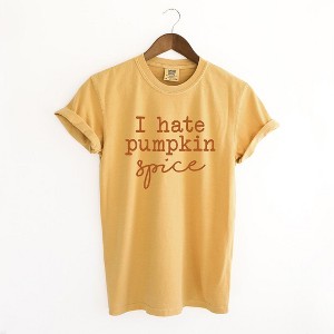 Simply Sage Market Women's I Hate Pumpkin Spice Short Sleeve Garment Dyed Tee - 1 of 4