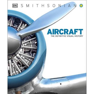 Aircraft - by  DK (Hardcover)