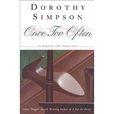 Once Too Often - by  Dorothy Simpson (Paperback)