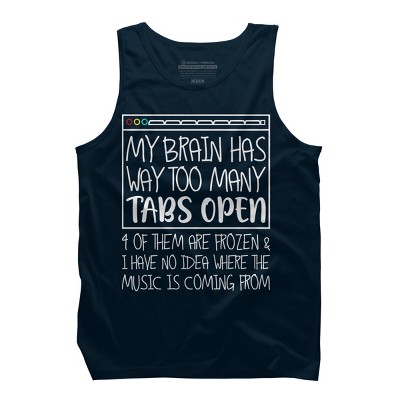 Men's Design By Humans My Brain Has Way Too Many Tabs Open & 4 Of Them Are Frozen By BiTee Tank Top