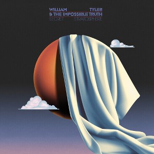 William Tyler & the Impossible Truth - Secret Stratosphere - 1 of 1