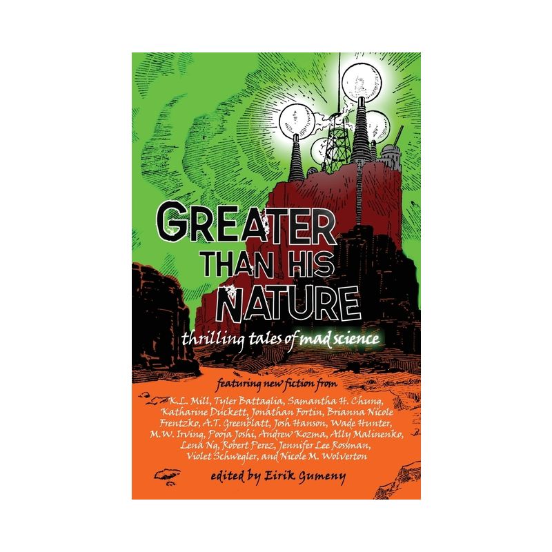 Greater Than His Nature - by  Eirik Gumeny (Paperback), 1 of 2