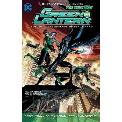 Green Lantern Vol. 2: The Revenge of Black Hand (the New 52) - 52nd Edition by  Geoff Johns (Paperback)