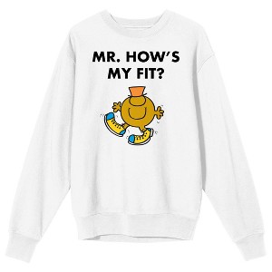 Mr. Men And Little Miss Meme Mr. How's My Fit Crew Neck Long Sleeve White Adult Sweatshirt - 1 of 3