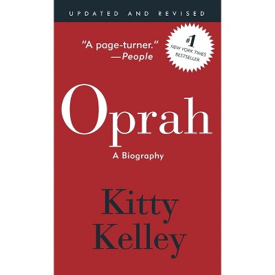 Oprah - by  Kitty Kelley (Paperback)