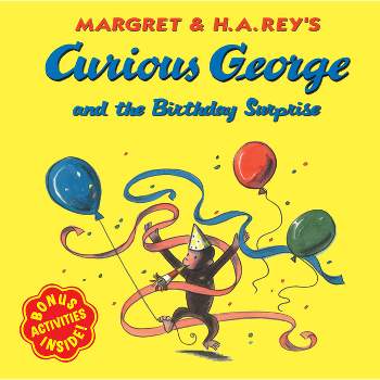 Curious George and the Birthday Surprise - by  H A Rey (Paperback)