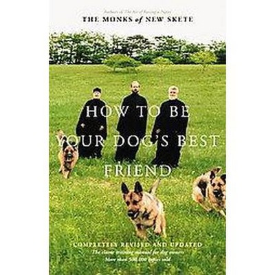  How to Be Your Dog's Best Friend - 2nd Edition (Hardcover) 