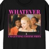 Mean Girls Whatever I'm Getting Cheese Crew Neck Short Sleeve Women's Black T-shirt - image 2 of 3