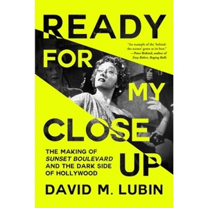 Ready for My Closeup - by  David M Lubin (Hardcover) - 1 of 1