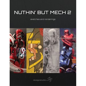 Nuthin' But Mech 2 - by  Various Artists (Paperback) - 1 of 1