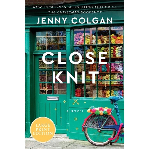 Close Knit - (scottish Island Of Mure) Large Print By Jenny Colgan ...