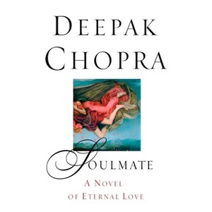 Soulmate - by  Deepak Chopra (Paperback) - 1 of 1