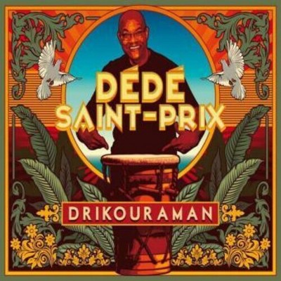 Dede Saint Prix - Drikouraman (CD)