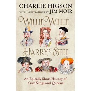 Willie, Willie, Harry, Stee - by  Charlie Higson (Paperback) - 1 of 1