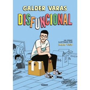 Disfuncional / Dysfunctional - by  Galder Varas (Paperback) - 1 of 1