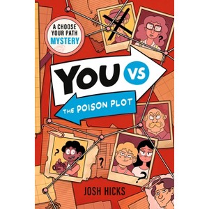 You Vs the Poison Plot - (You vs) by  Josh Hicks (Hardcover) - 1 of 1