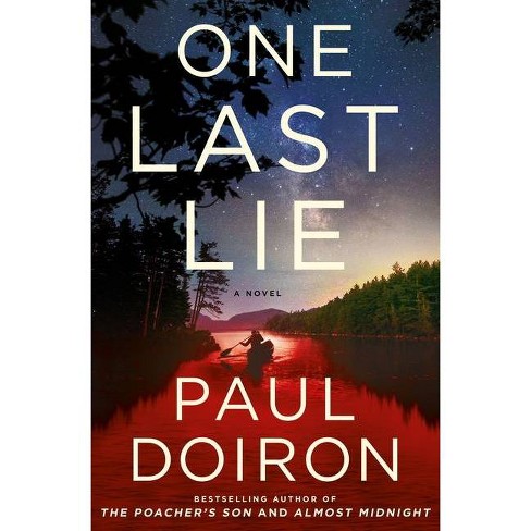 One Last Lie - (Mike Bowditch Mysteries) by Paul Doiron - image 1 of 1