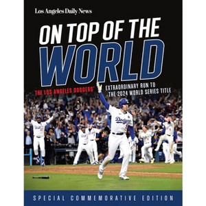 On Top of the World - by  Los Angeles Daily News (Paperback) - 1 of 1