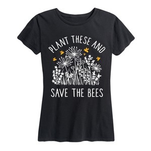 Women's - Instant Message - Plant These And Save The Bees Short Sleeve Graphic T-Shirt - 1 of 4