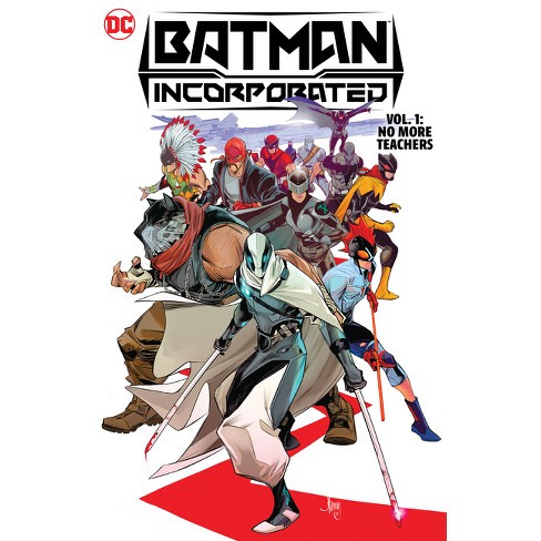 Batman Incorporated Vol. 1: No More Teachers - By Ed Brisson (hardcover) :  Target