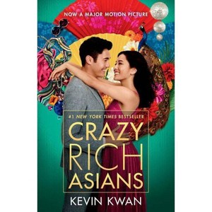 Crazy Rich Asians - By Kevin Kwan ( Paperback ) - 1 of 1