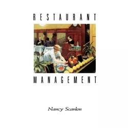 Restaurant Management - (Hospitality, Travel & Tourism) by  Nancy Scanlon (Paperback)