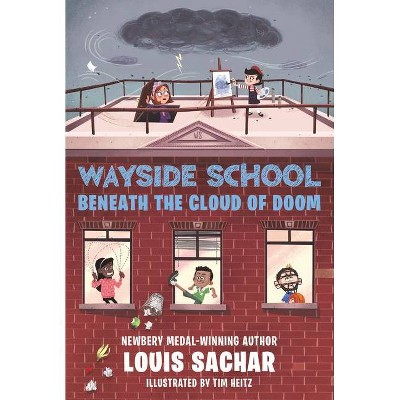 Wayside School Beneath the Cloud of Doom - (Wayside School, 4) by Louis Sachar (Paperback)