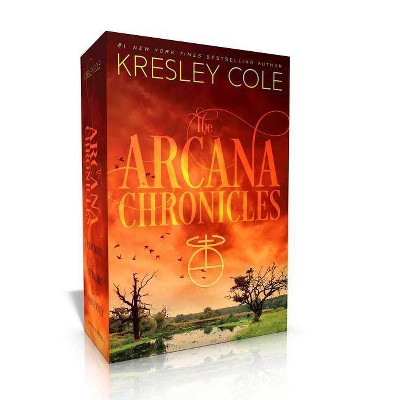 The Arcana Chronicles - by  Kresley Cole (Paperback)