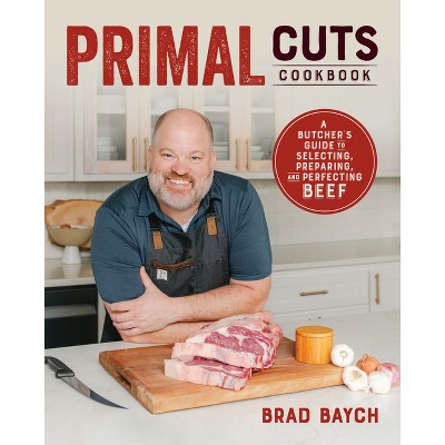 Primal Cuts - by  Brad Baych (Paperback)