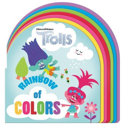 Rainbow of Colors (DreamWorks Trolls) - by  Random House (Board Book)