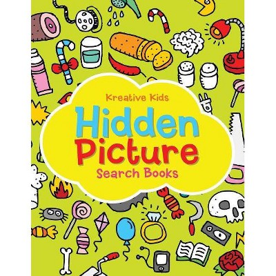 Hidden Picture Search Books - by  Kreative Kids (Paperback)