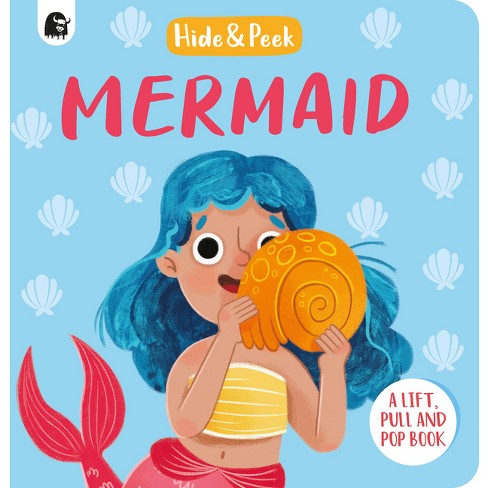 Mermaid - (Hide and Peek) by Happy Yak (Board Book)