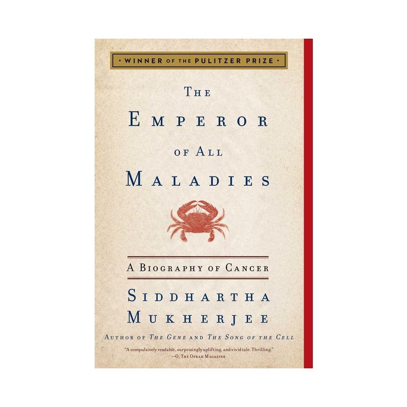 The Emperor of All Maladies (Reprint) (Paperback) by Siddhartha Mukherjee, 1 of 2
