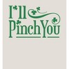 "I'll Pinch You" St. Patrick's Day Adult Long Sleeve Hoodie - 2 of 2