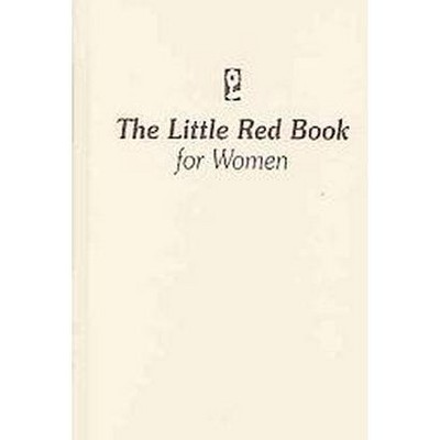 The Little Red Book for Women - Annotated by  Anonymous (Hardcover)