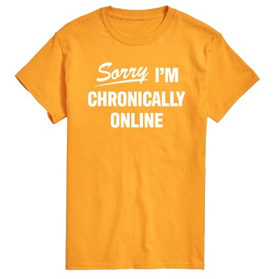 Men's - Instant Message - Sorry I'm Chronically Online Short Sleeve Graphic T-Shirt
