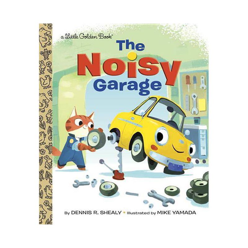 The Noisy Garage - by Dennis R. Shealy (Hardcover), 1 of 2