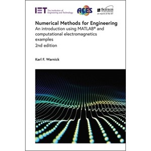 Numerical Methods for Engineering - (Electromagnetic Waves) 2nd Edition by  Karl F Warnick (Hardcover) - 1 of 1