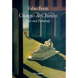 Giorgio de Chirico - by  Fabio Benzi (Hardcover) - 1 of 1